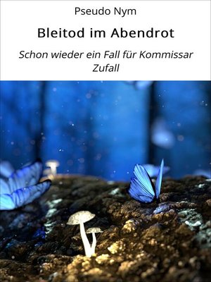 cover image of Bleitod im Abendrot